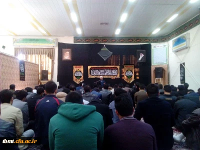 برگزاری مراسم زیارت عاشورا  به مناسبت دهه فاطمیه و سخنرانی حجت الاسلام وحیدی در خصوص فرهنگ فاطمی و گسترش فرهنگ شیعی و اسلامی